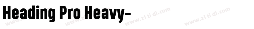 Heading Pro Heavy字体转换